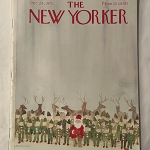 May include: The New Yorker magazine cover from December 24, 1973, features a Christmas-themed illustration. Santa Claus stands in front of a group of elves and reindeer. The magazine title is in red.