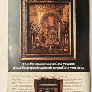 May include: An advertisement featuring a framed painting of a cathedral, with a Sony SQP-400 quadraphonic sound system below. Text reads "This Venetian master lets you see what Sony quadraphonic sound lets you hear."