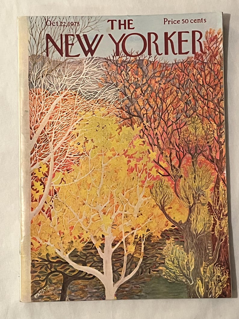 May include: The New Yorker magazine cover from Oct. 22, 1973, featuring an autumn landscape. The artwork depicts trees with yellow, orange, and brown leaves. The magazine title is in large, bold letters, with the price displayed in the upper right corner.