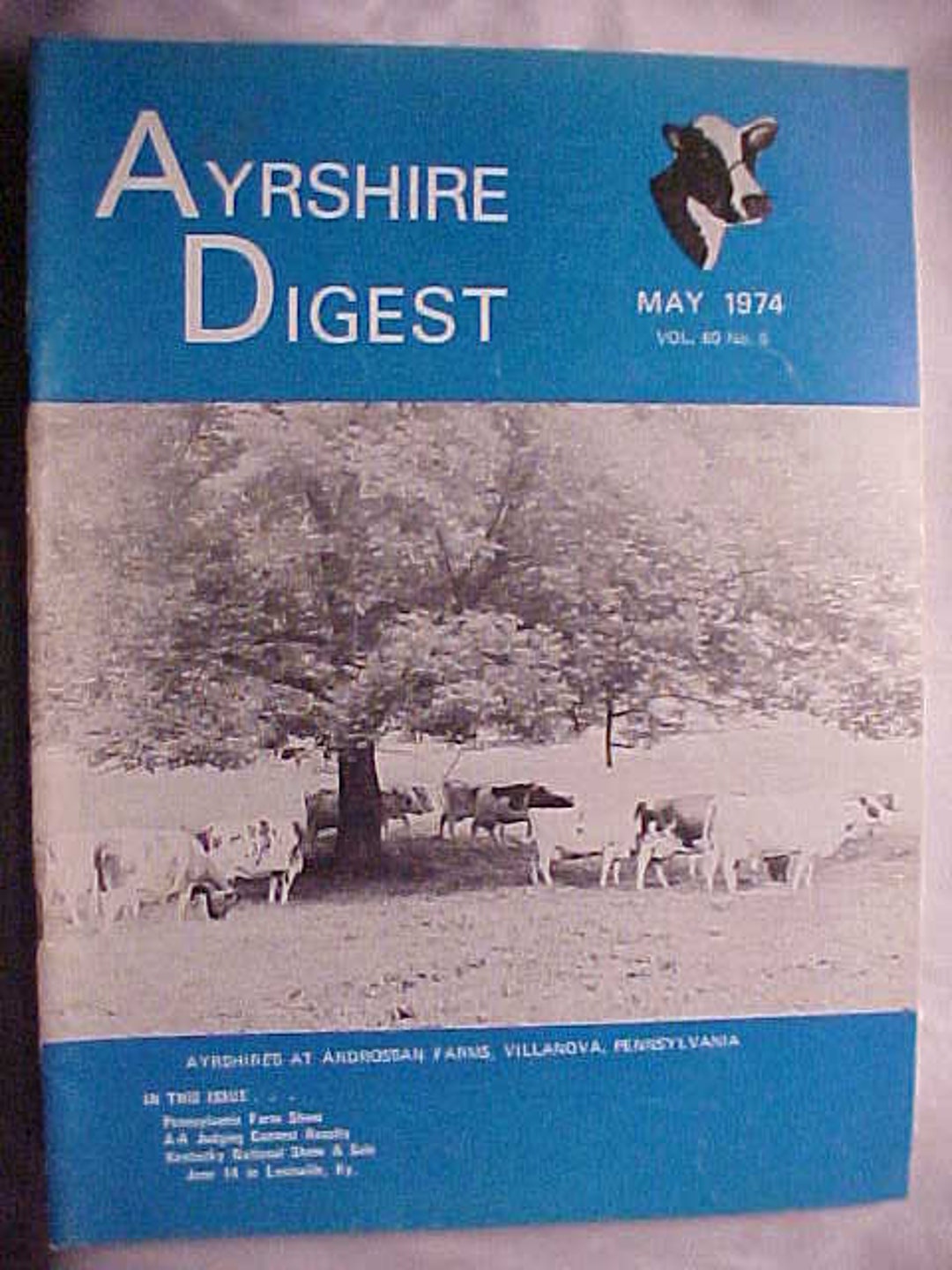 May 1974 the Ayrshire Digest Magazine the Ayrshire Breeders Association