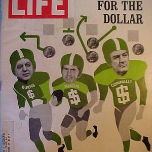 August 27, 1971 LIFE Magazine with Burns, Nixon, Connally on the Cover has 68 pages of ads and articles, Birthday Gift Idea No.4