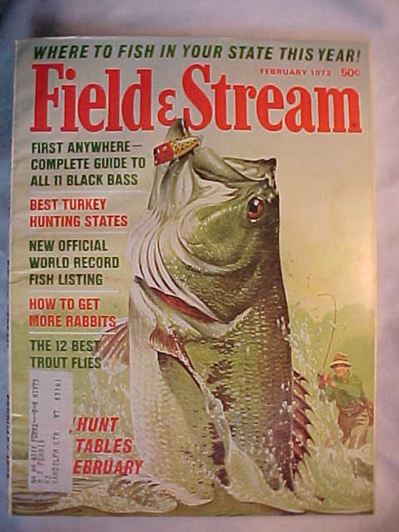 February 1972 Field & Stream Magazine With the Cover Art by C. E. Monroe  Jr. With 202 Pages of Ads and Articles, Hunting Fishing Camp Decor 