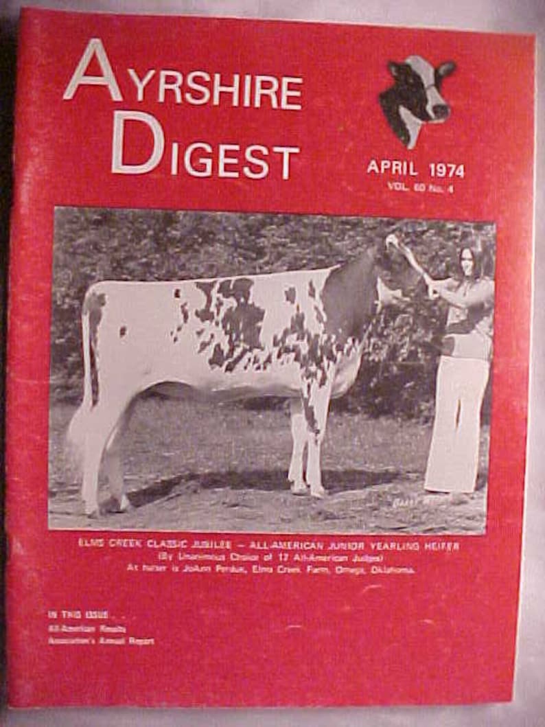 April 1974 the Ayrshire Digest Magazine the Ayrshire Breeders