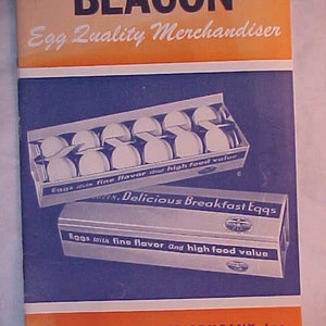 May include: A vintage promotional pamphlet titled BEACON Egg Quality Merchandiser. The cover features orange and blue sections with illustrations of egg cartons and text including Delicious Breakfast Eggs and The BEACON MILLING COMPANY, Inc.