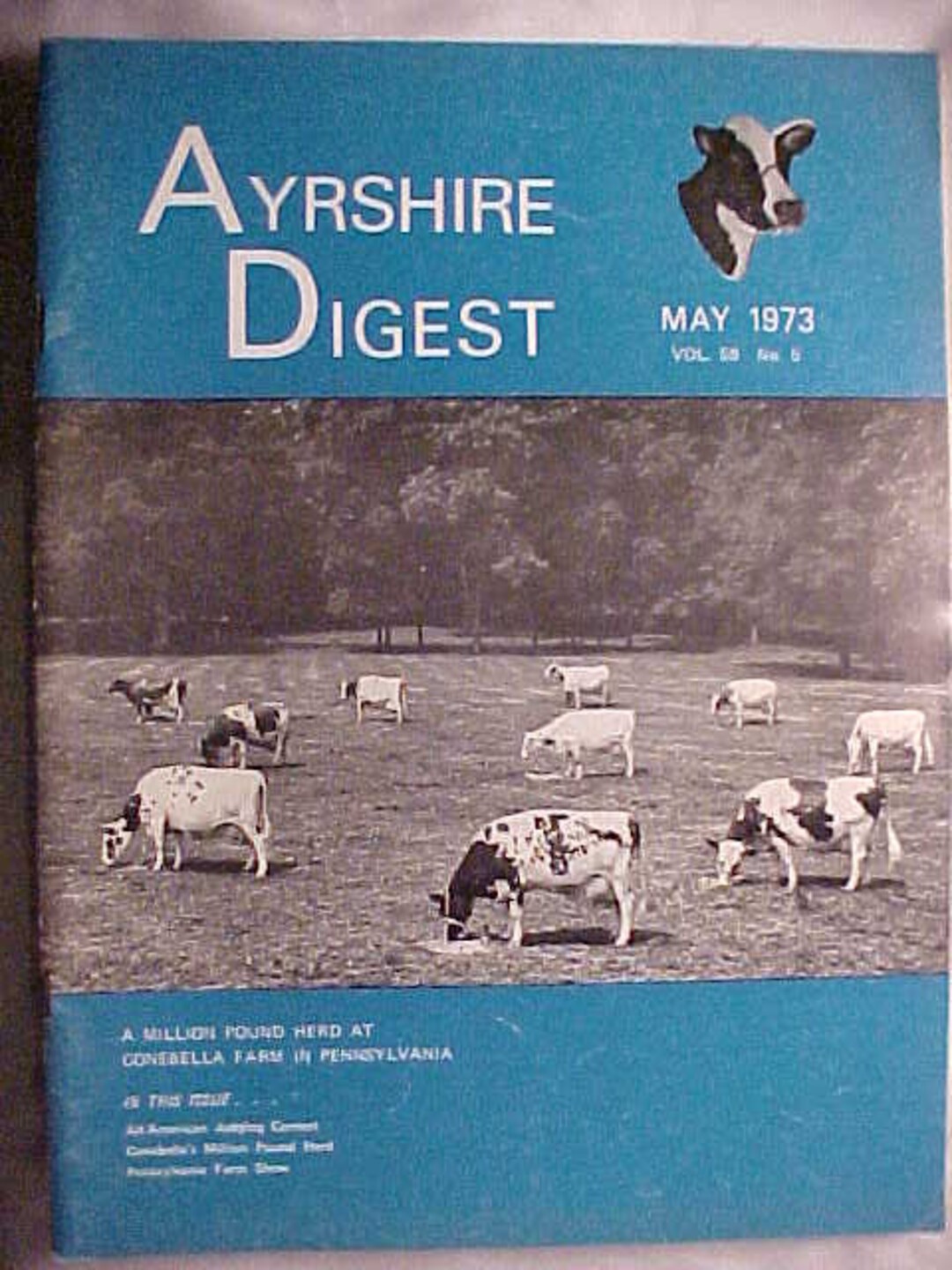 May 1973 the Ayrshire Digest Magazine the Ayrshire Breeders Association
