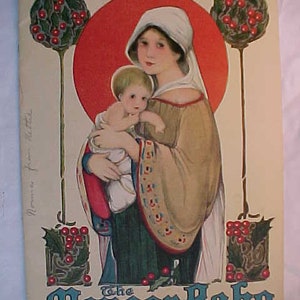 c1920 The Manger Babe drawings by Margaret Evans Price verses by Isabel C. Byrum Published by Stecher Lithographic Co. Rochester, N.Y. BOOK