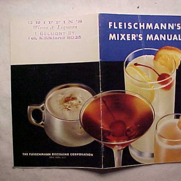 c1950s Fleischmann's Mixer's Manual The Fleischmann Distilling New York, N.Y., Griffin's Wines & Liquors 1 Belmont St. Tel. Kirkland 8025