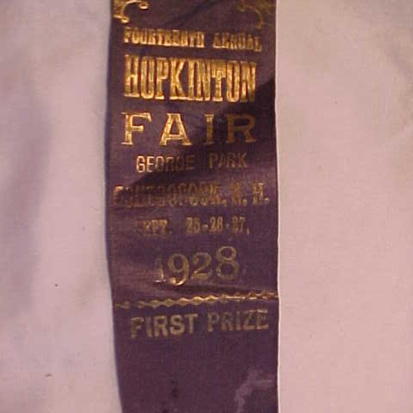 September 25-26-27, 1928 Fourteenth Annual Hopkinton Fair George Park Contoocook, N.H., First Prize Award Felt Ribbon Sommer Badge Newark NJ