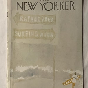 May include: The New Yorker magazine cover from August 23, 1976, features a beach scene. Two signs point to a bathing area and a surfing area. A person carries a surfboard toward the ocean. The cover is in muted tones of beige, gray, and white.
