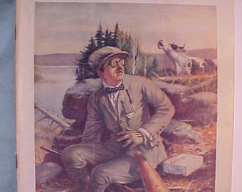 November 1924 National Sportsman Magazine With Cover Art by William Foster,  With 66 Pages of Ads & Articles, Hunting Camp or Man Cave Decor 
