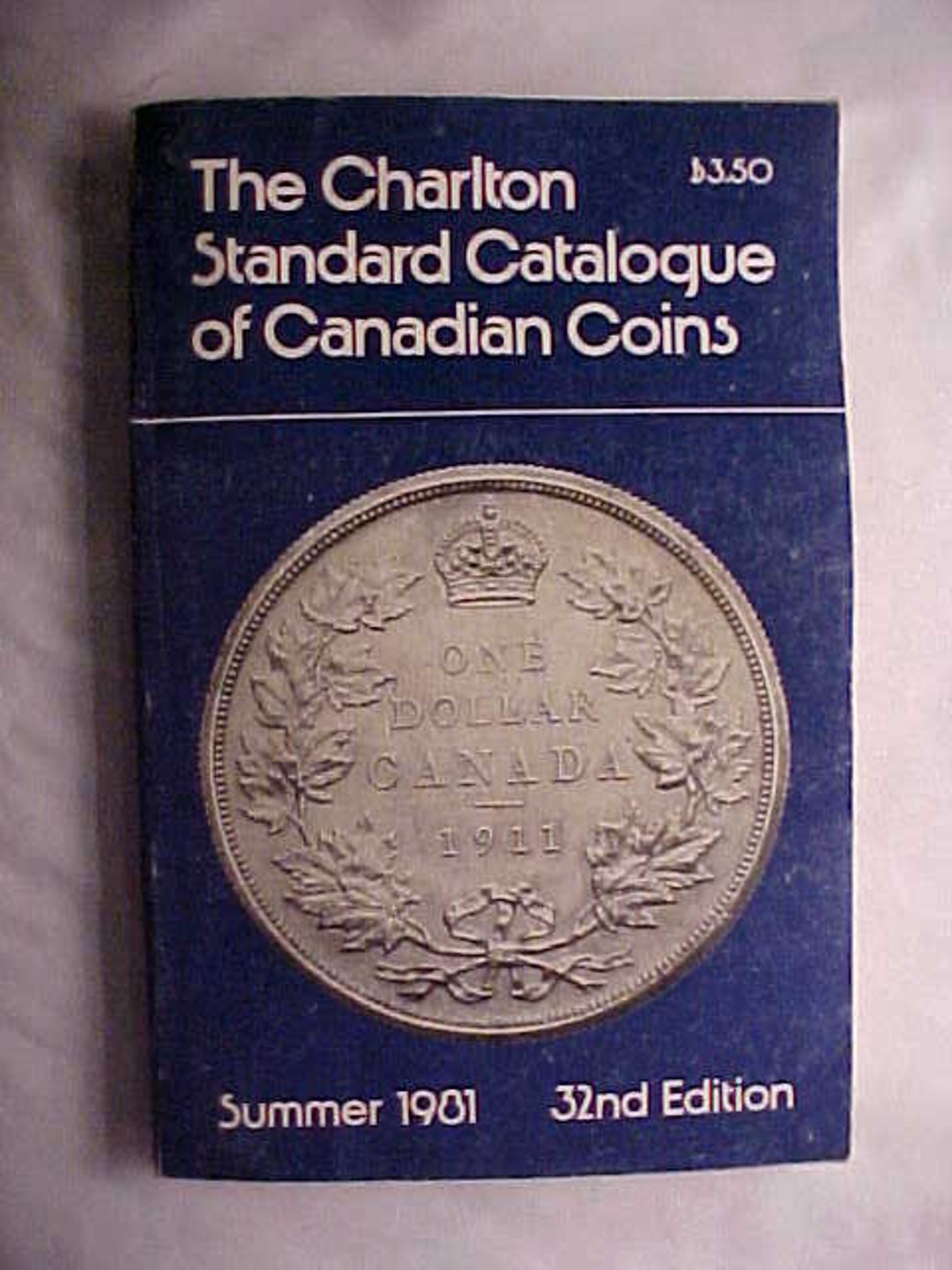 Summer 1981 32nd Edition the Charlton Standard Catalogue of Canadian