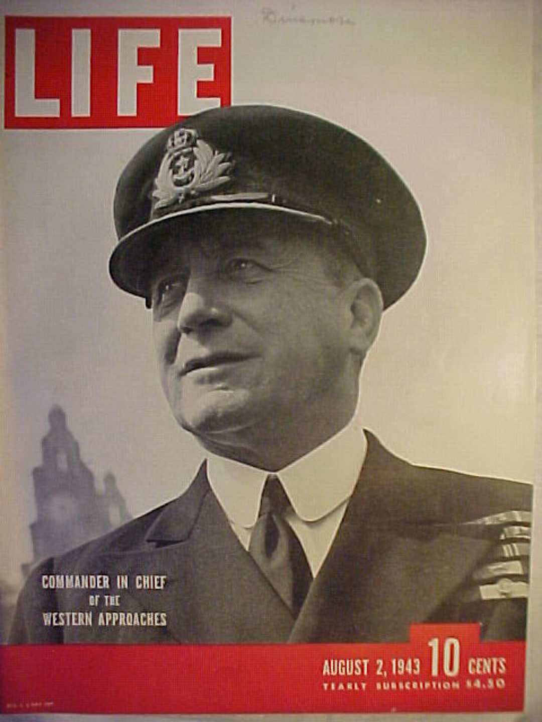 August 2, 1943 LIFE Magazine With Admiral Sir Max Kennedy Horton on the