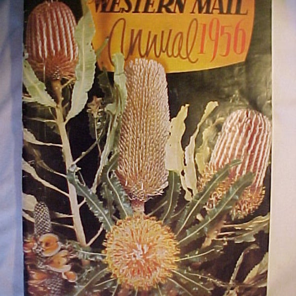 1956 Annual The Western Mail Magazine with Nice Cover Art, has 64 pages of ads and articles, Vintage Australian Australia Magazine