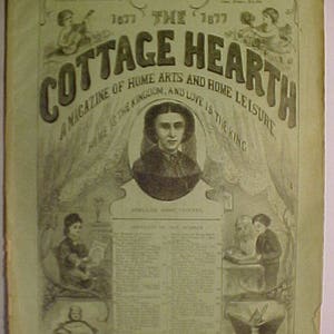 May include: A vintage magazine cover for "The Cottage Hearth", a magazine of home arts and home leisure. The cover features a woman in a dress and a quote: "Home is the kingdom, and love is the king."