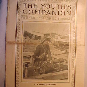 May include: A black and white photo from a magazine depicting a man in a boat, harvesting scallops. The caption reads "A Scallop Fisherman". The magazine is titled "The Youth's Companion, New England Edition".