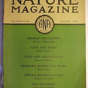 August 1934 Nature Magazine Fully illustrated has 47 pages of ads and articles, Vintage Children&#39;s Science and Nature Magazine