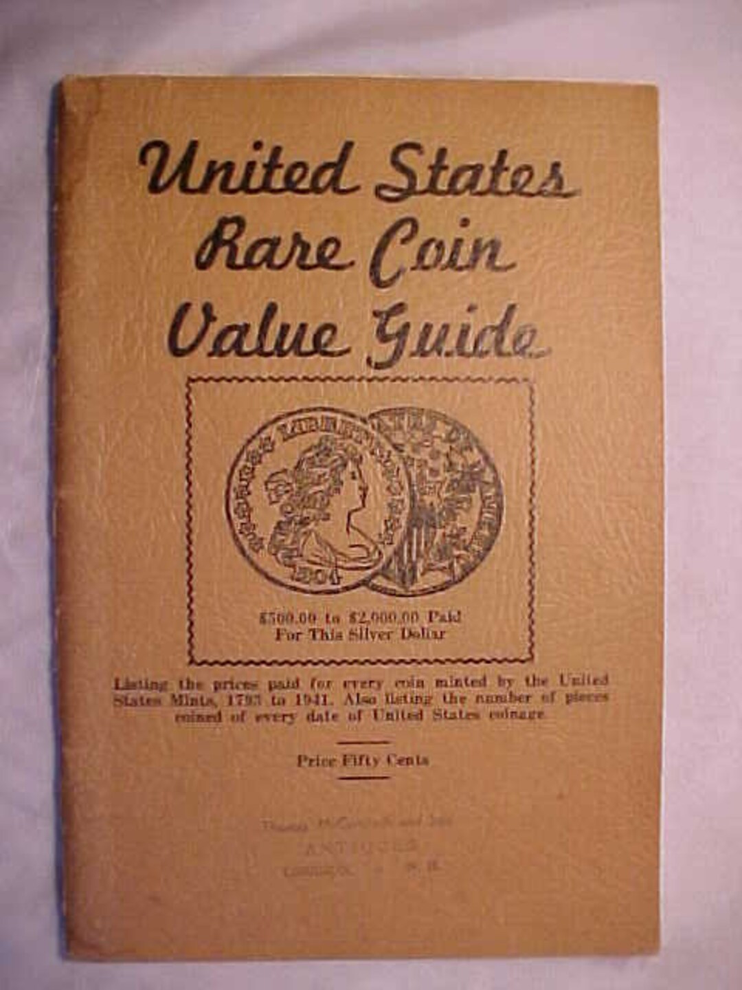 1941 United States Rare Coin Value Guide for Wanted Coins by Thomas Mccondach and Son Antiques
