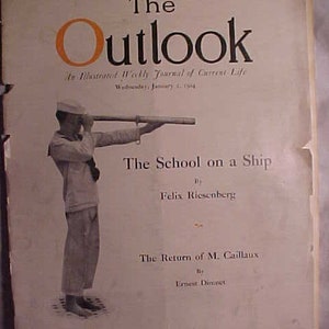 January 2, 1924 The Outlook Magazine An Illustrated Weekly Journal of Current life 40 pages of ads & articles, the school on a ship cover
