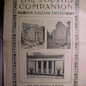 May include: A black and white photo of two new bank buildings in Boston, Massachusetts. The photo is from an April 22, 1906 issue of The Youth's Companion, New England Edition.