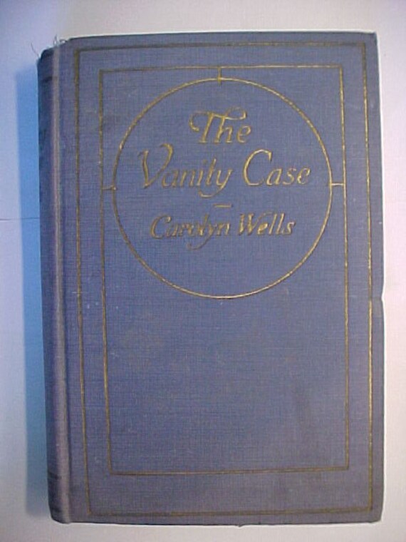 1926 The Vanity Case By Yn Wells Published A L Burt 1926 The Vanity Case By Yn Wells