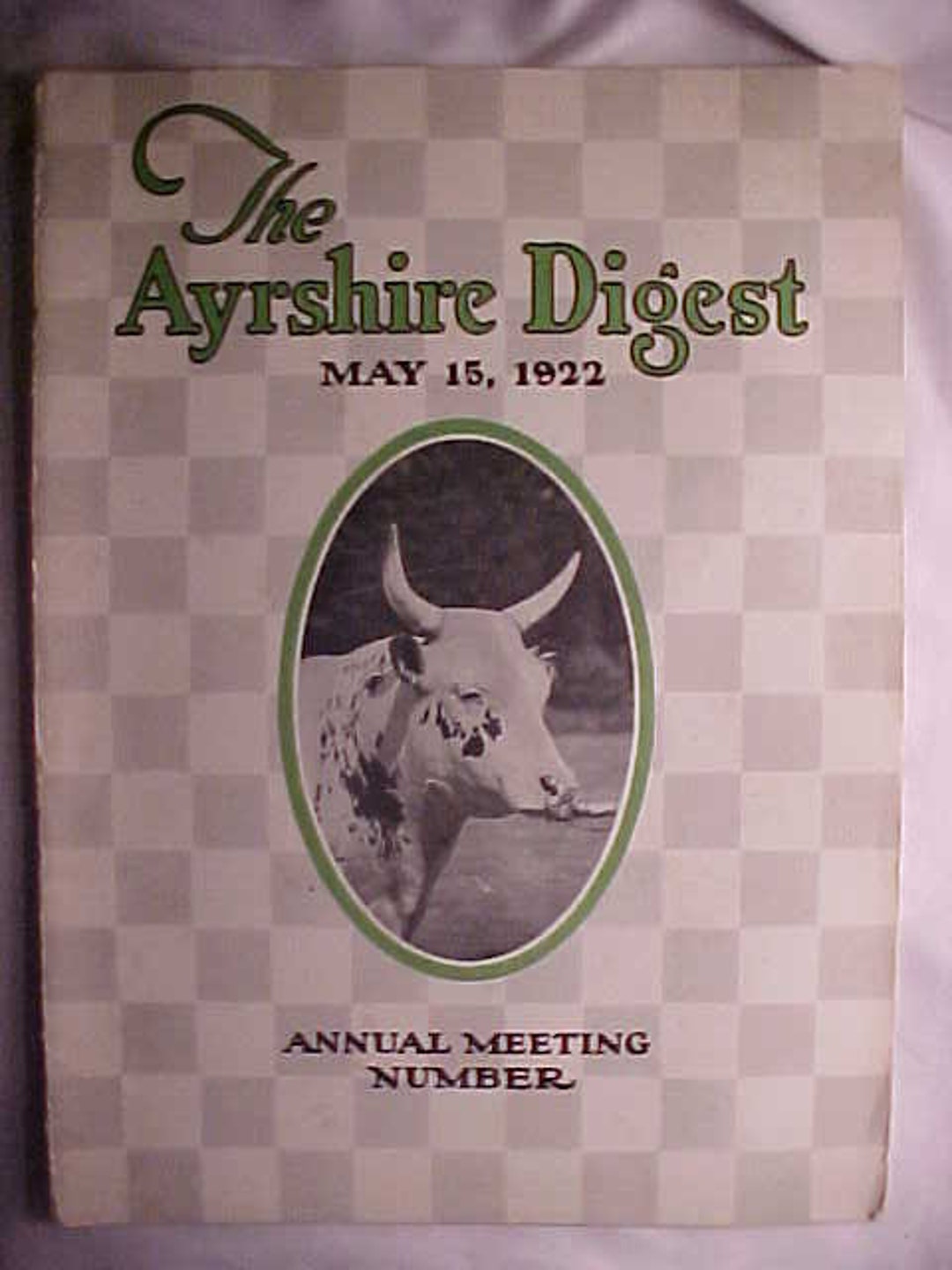 May 15, 1922 the Ayrshire Digest Magazine the Ayrshire Breeders