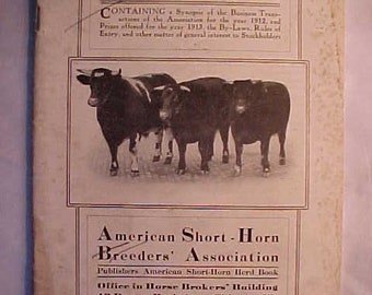 1913 American Short Horn Breeders Association Circular No. 27 printed by Horse Brokers Chicago, Illinois, Antique Farming Agriculture