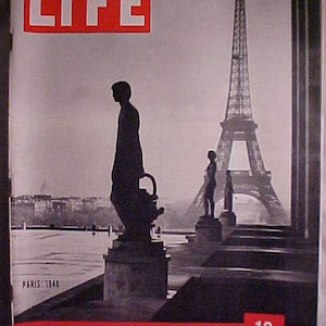 March 18, 1946 LIFE Magazine Eiffel Tower Paris France on the Cover has 140 pages of ads and articles, Birthday Gift Idea No.2