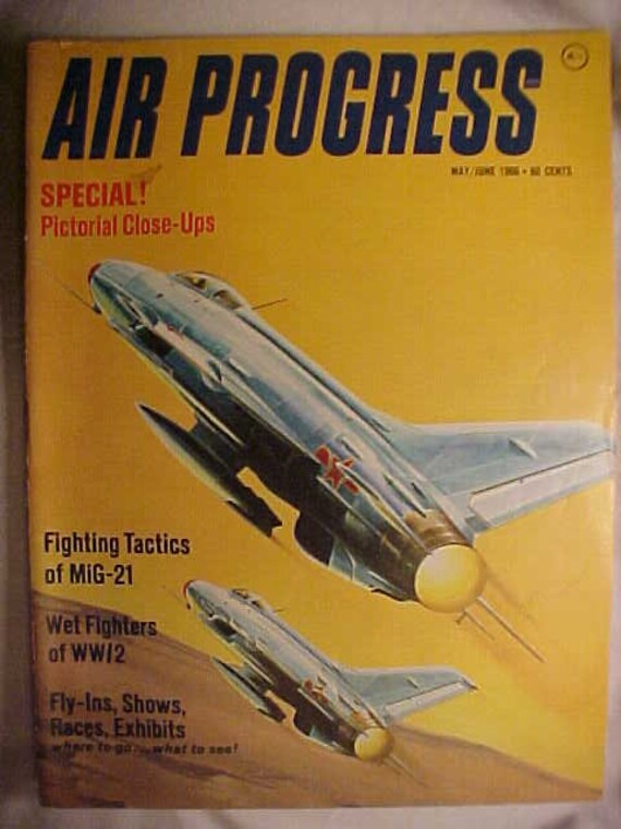 May June 1966 Air Progress Magazine Red Chinese Mig 21 Cover Etsy