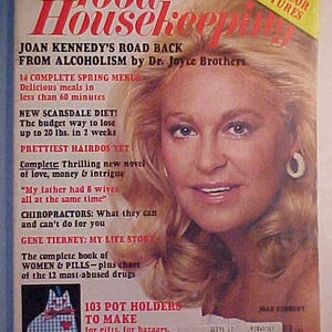 April 1979 Good Housekeeping Magazine Joan Kennedy on the Cover by Ken Regan, has 314 pages of ads & articles, Birthday Gift Idea