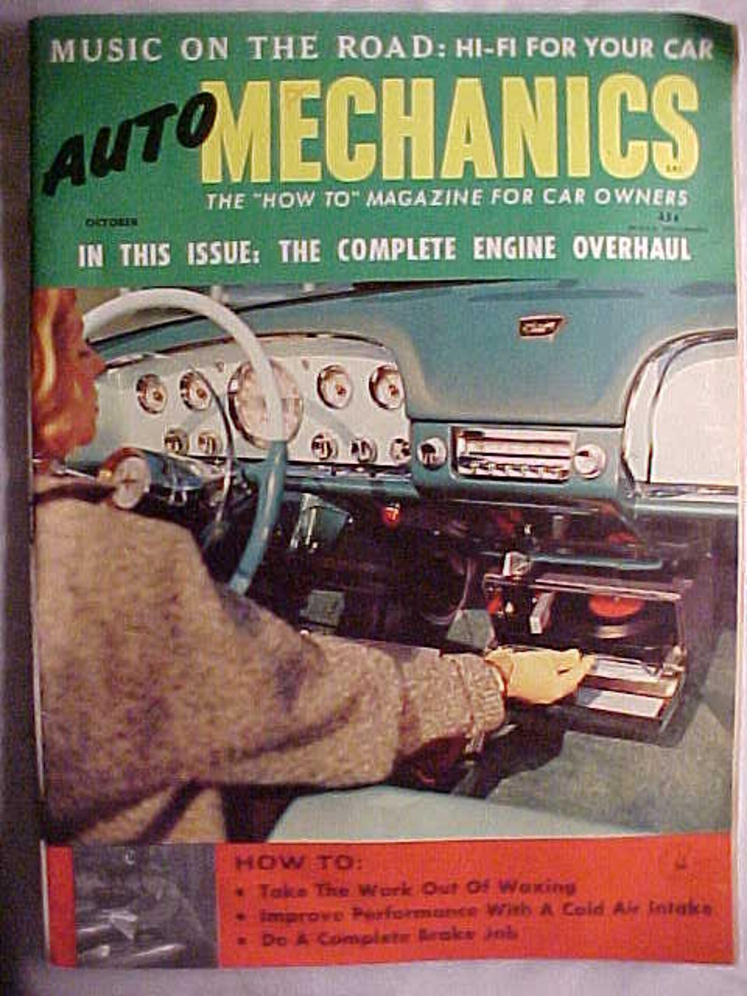 October 1956 Auto Mechanics the How to Magazine for Car Owners Has 82 ...