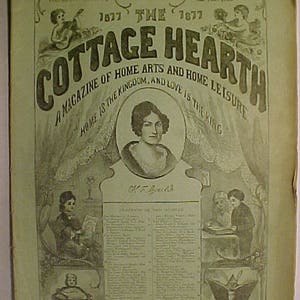 May include: A vintage March 1877 issue of The Cottage Hearth magazine, featuring a central portrait of a person, decorative illustrations of figures, and a detailed table of contents. The cover text reads A Magazine of Home Arts and Home Leisure.
