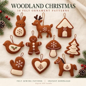 May include: Ten brown and cream felt ornament patterns titled WOODLAND CHRISTMAS 10 FELT ORNAMENT PATTERNS. The set includes a rabbit, reindeer, house, bird, gingerbread person, mushroom, tree, mitten, heart, and horse with hanging loops.