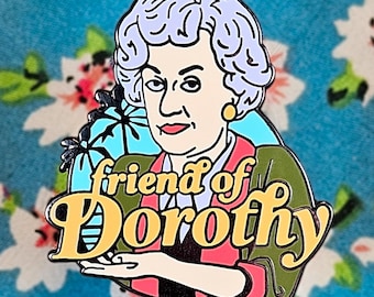 Freund von Dorothy (Zbornak) Golden Girls Emaille Pin