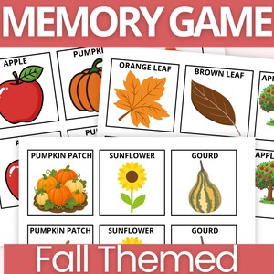May include: A printable memory game featuring fall-themed cards with illustrations of an apple, pumpkin, orange leaf, brown leaf, pumpkin patch, sunflower, and gourd. Each card includes the corresponding text label in black capital letters.