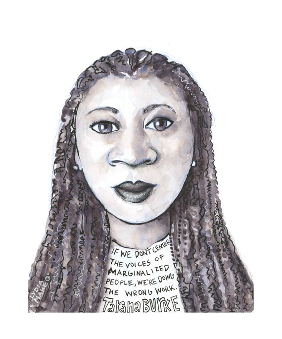 Tarana Burke Quote Print Natural Hair Art Me Too Black Etsy