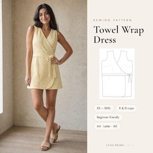 May include: A pale yellow sleeveless wrap dress with a tie waist and textured floral pattern. The image includes text reading Sewing Pattern Towel Wrap Dress, size range XS-XXXL, B & D cups, Beginner friendly, A4, Letter, A0, and Luxe Prime.