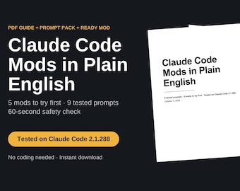 Claude Code Mods Guide | Plain English, 5 Mods, 9 Prompts (PDF Download)