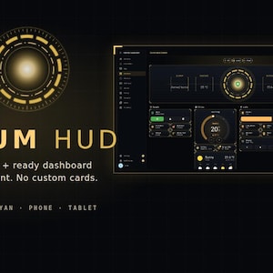 Könnte beinhalten: Eine digitale Benutzeroberfläche mit dem Titel AURUM HUD in Gold und Schwarz. Das Layout enthält eine zentrale kreisförmige Anzeige, verschiedene Datenfelder und den Text Gold HUD theme + ready dashboard for Home Assistant. No custom cards. DARK LIGHT CYAN PHONE TABLET.