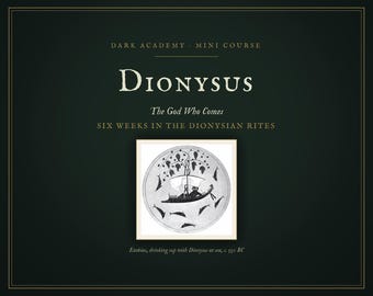Dionysus Course, Ancient Greek Religion, Greek Mythology Self Study, Dark Academia PDF for GoodNotes