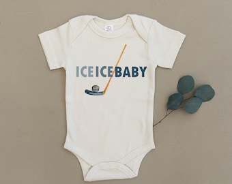 Ice Ice Baby, Hockey, Baby, Boy, Girl, Unisex, Infant, Toddler, Newborn, Organic, Bodysuit, Outfit, One Piece, Clothes, Layette, Playsuit