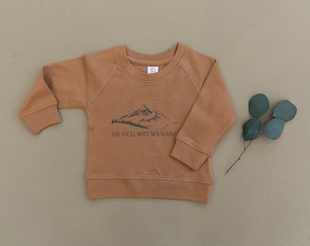 Kid You'll Move Mountains Organic Baby Pullover, Sweater, Sweatshirt, Ecofriendly, Gender Neutral, Funny, Toddler, Unisex, Dr. Seuss, Rustic