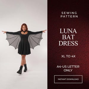 May include: A sewing pattern for a Luna Bat Dress in sizes XL to 4X. The pattern is for A4 and US Letter paper. The image shows a black dress with long sleeves featuring sheer, bat-wing-shaped fabric panels extending from the arms to the waist.