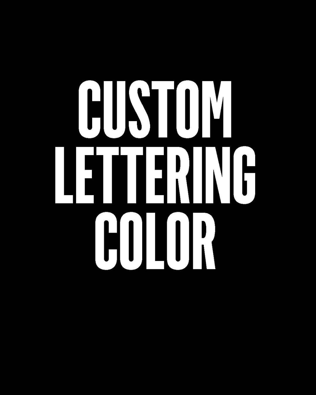 ADD ON - Change Lettering Color - Etsy