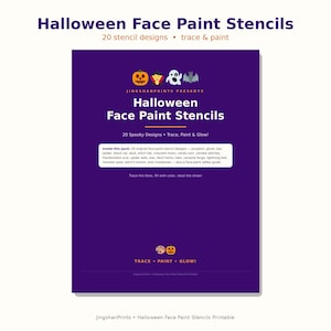 May include: A purple rectangular sheet titled Halloween Face Paint Stencils by JingshanPrints. It features 20 spooky designs including a pumpkin, ghost, bat, and skull. The text lists contents like spider webs, vampire fangs, and a safety guide.