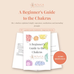 Op de afbeelding: Een digitale gids getiteld A Beginner's Guide to the Chakras door You Ga Massages & Yoga. De omslag bevat zeven gekleurde chakrasymbolen, tekst en een cirkelvormige badge met de tekst + Audio Meditation. Het document bevat yoga-oefeningen.
