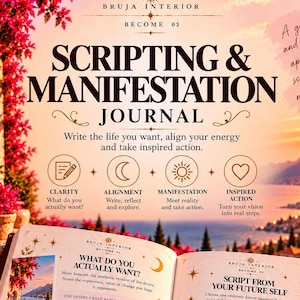 Scripting Manifestation Journal | Future Self Workbook | Manifestation Planner
