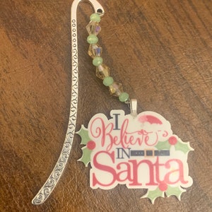 I Believe in Santa Bookmark