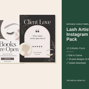 May include: An editable Canva template pack for lash artists featuring ten Instagram post designs. The graphics include text such as Books Are Open, Client Love, and Your client review goes here, with illustrations of eyes, lashes, and silhouettes.
