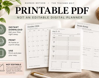 May include: A printable PDF digital planner set titled Marked Method The Teacher Edit. Includes an October 2026 monthly calendar, a weekly lesson plan page for Oct 5-9, and a brain dump page. Features black text on white paper sheets.