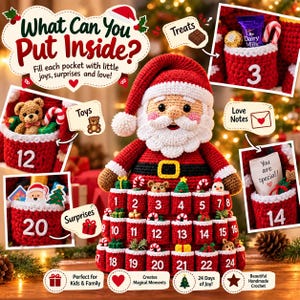 May include: A red and white crocheted Santa Claus advent calendar featuring twenty-four numbered pockets. The Santa figure has a white beard, a red hat, and a black belt. Each pocket contains small items like toys, treats, and notes.